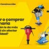 ¿Alquilar o comprar maquinaria? Lo que debe considerar antes de decidir, Garcia Vega