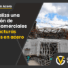 Estructuras metálicas en centros comerciales: claves para un montaje seguro